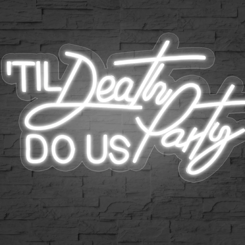 Til Death Do Us Party